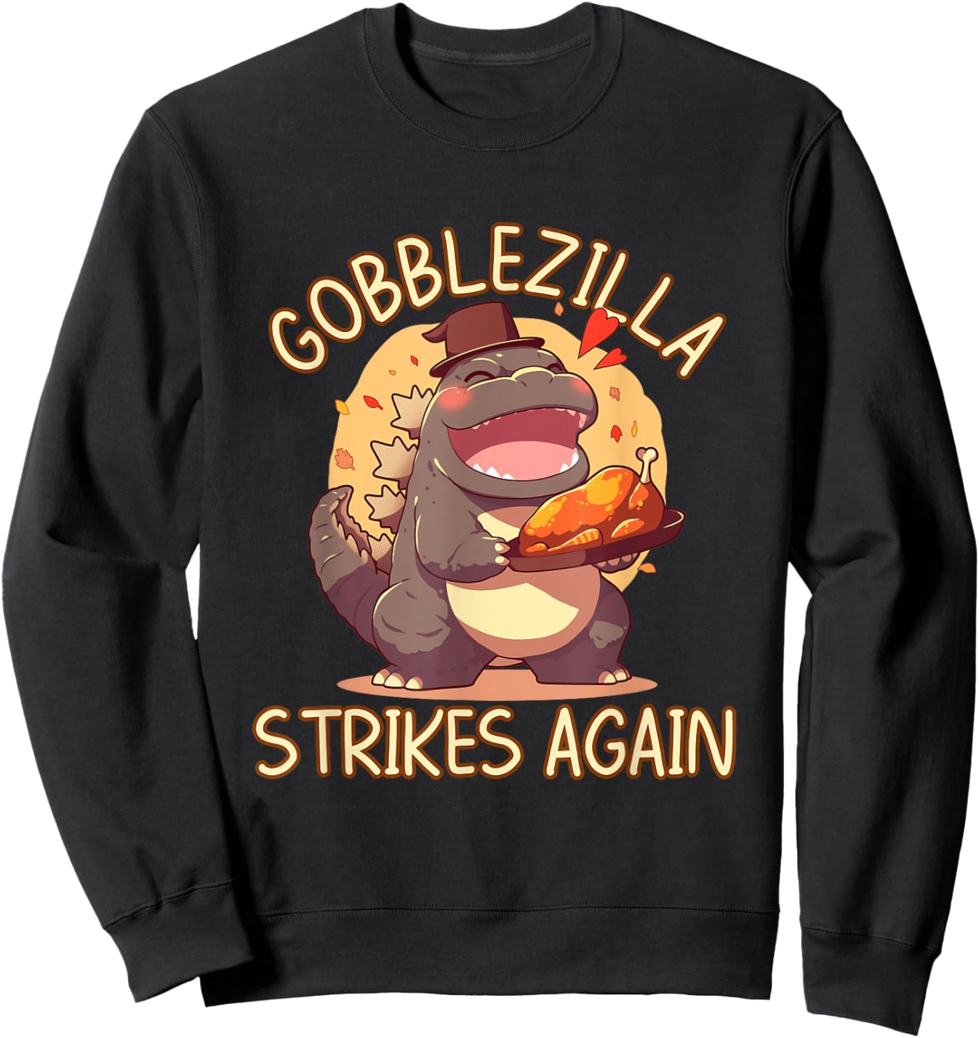 Gobblezilla: King of Thanksgiving Holiday Feasts Sweatshirt - Sweatshirt | Black