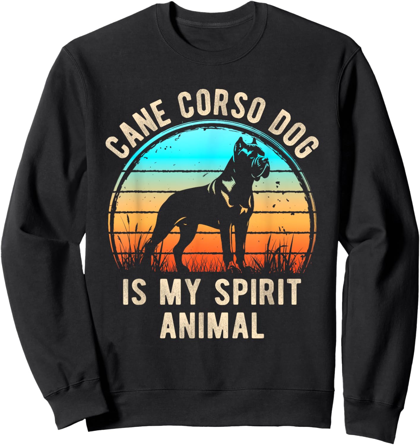 Cane Corso Dog Is My Spirit Animal Retro Dog Lovers Sweatshirt - Sweatshirt | Black