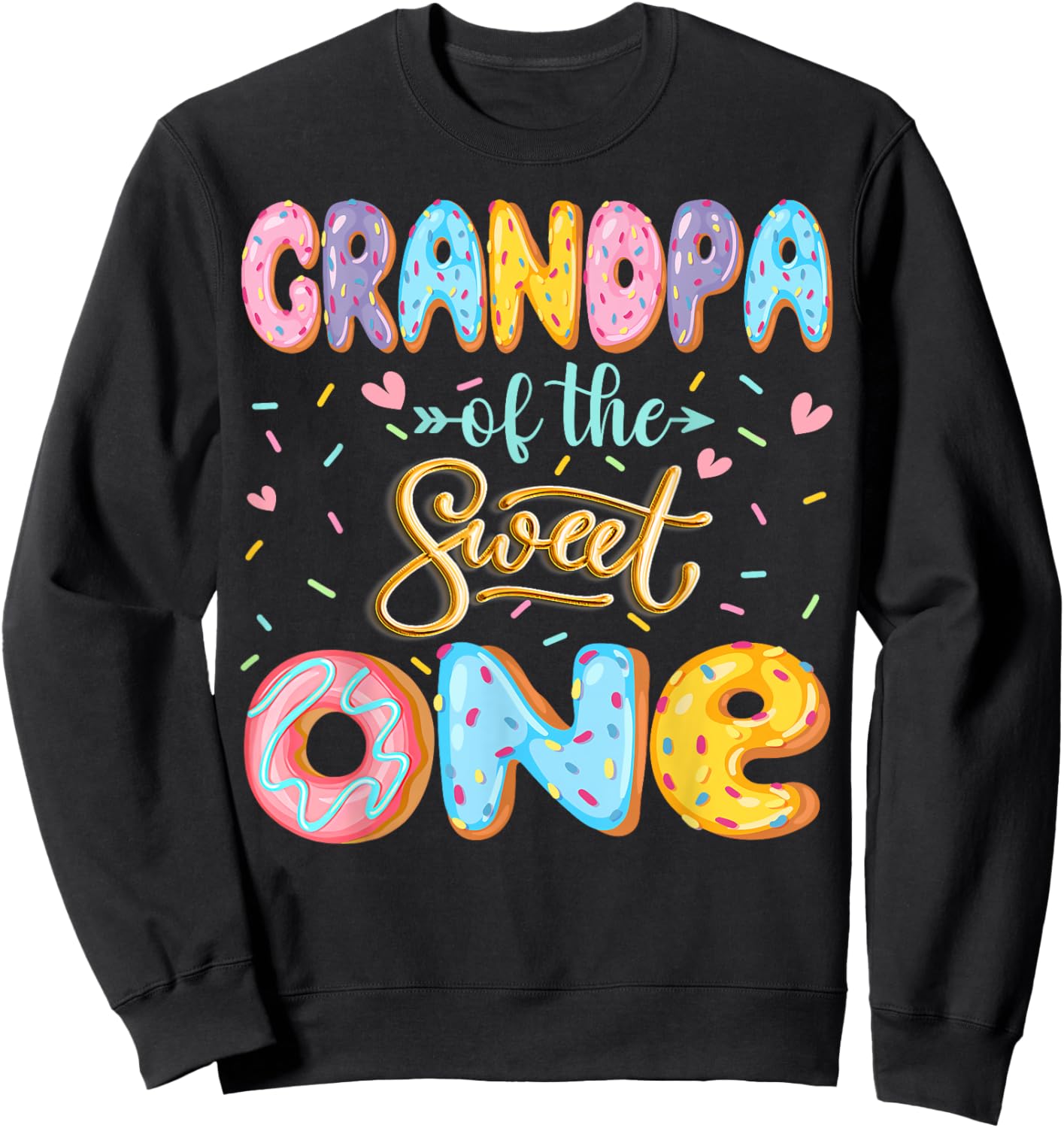 Grandpa Of The Sweet One 1St Birthday Girl Donut Lover Sweatshirt - Sweatshirt | Black