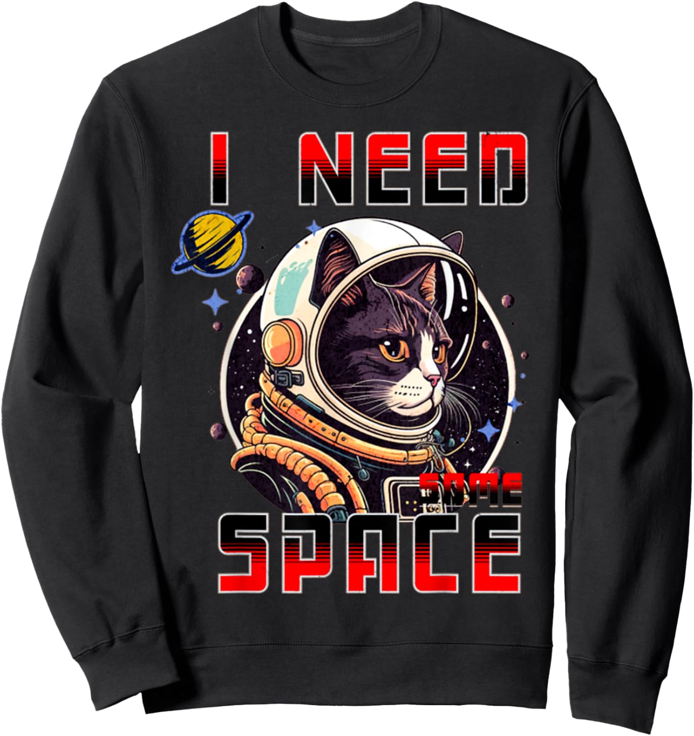 Vintage I Need Space Retro Cat Astronaut Space Gifts Sweatshirt - Sweatshirt | Black