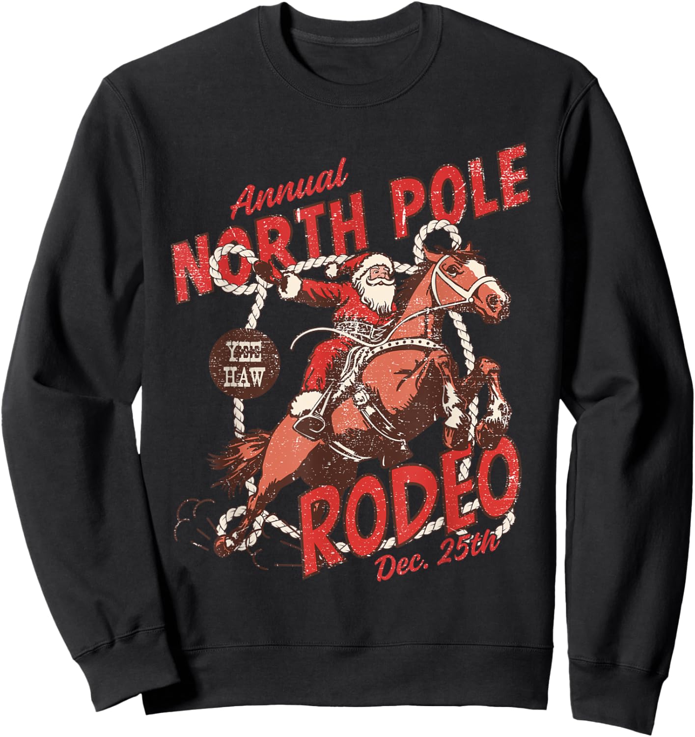 North Pole Rodeo Cowboy Santa Horseback Santa Claus Sweatshirt - Sweatshirt | Black