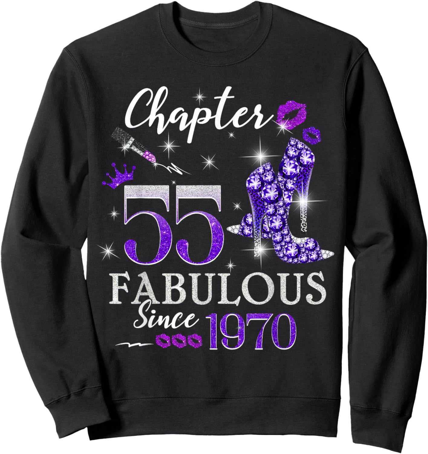 Chapter 55 Fabulous Since 1970 55th Birthday Queen Diamond Sweatshirt - Sweatshirt | Black