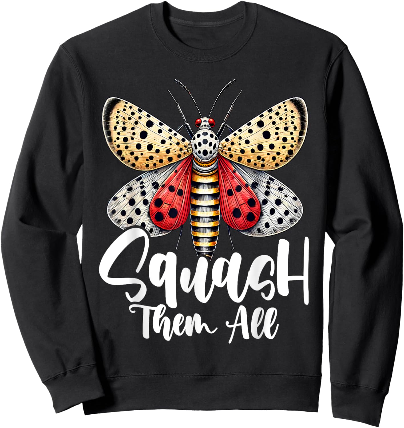 Spotted Lanternfly Trap Squash Them All Ninja Lantern Fly Sweatshirt - Sweatshirt | Black