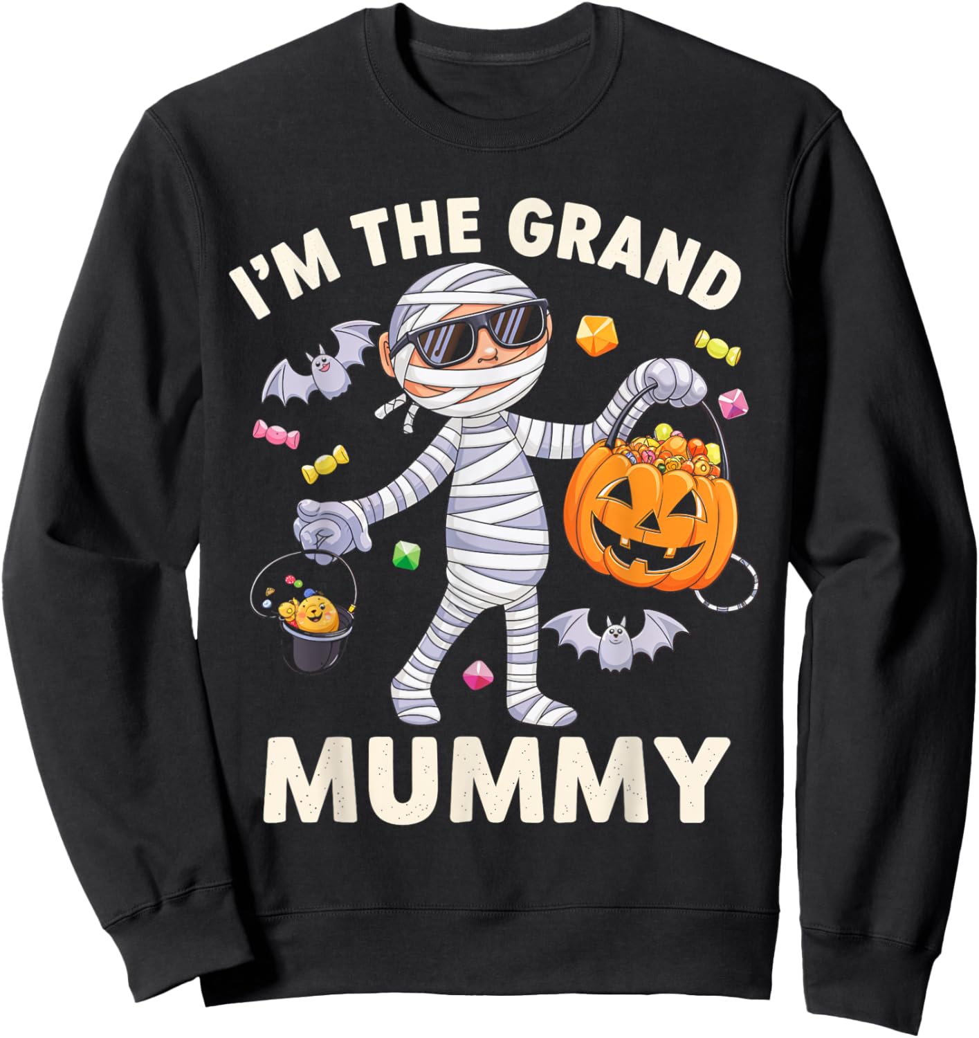 I'm The Grand Mummy Halloween Costume Mummy Candy Sweatshirt - Sweatshirt | Black