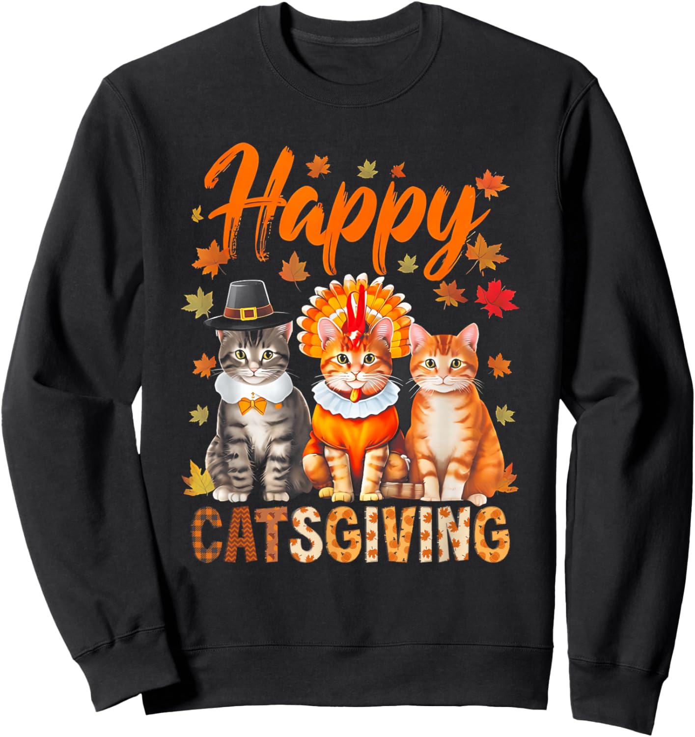 Happy Catsgiving Cute Thanksgiving Cat Wears Pilgrim Hat Sweatshirt - Sweatshirt | Black