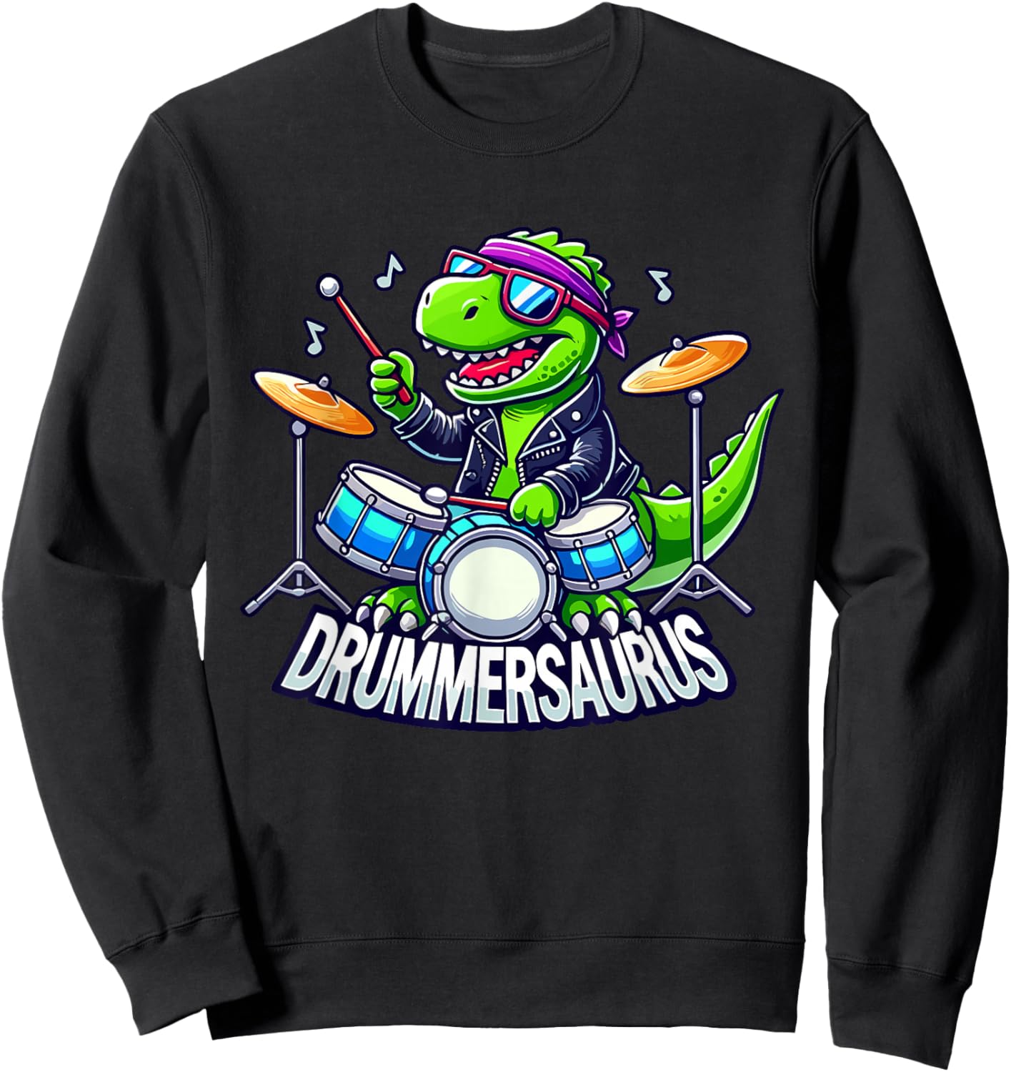 Drummer Drums | Drummersaurus, Funny Dinosaur, Boy, Musician Sweatshirt - Sweatshirt | Black