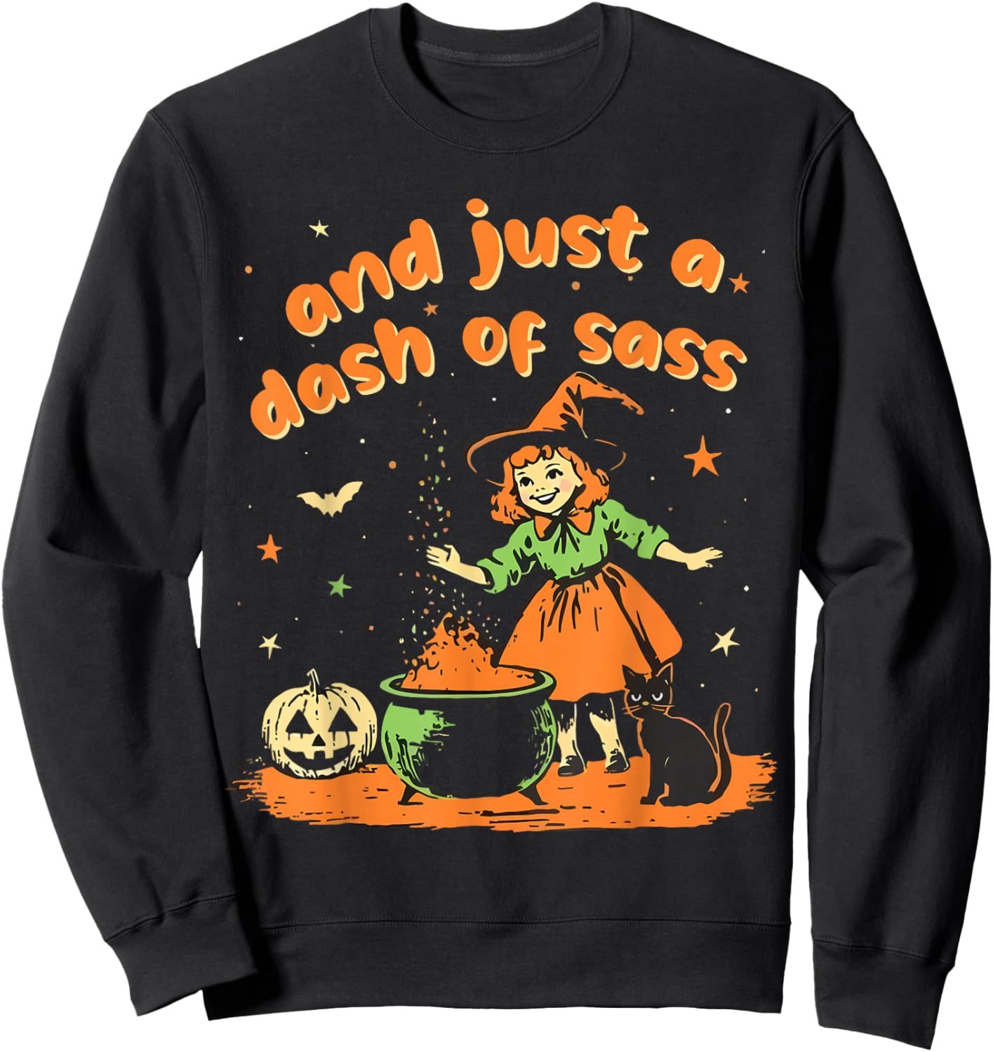 And Just A Dash Of Sass Baby Halloween Witch Toddler Sweatshirt - Sweatshirt | Black