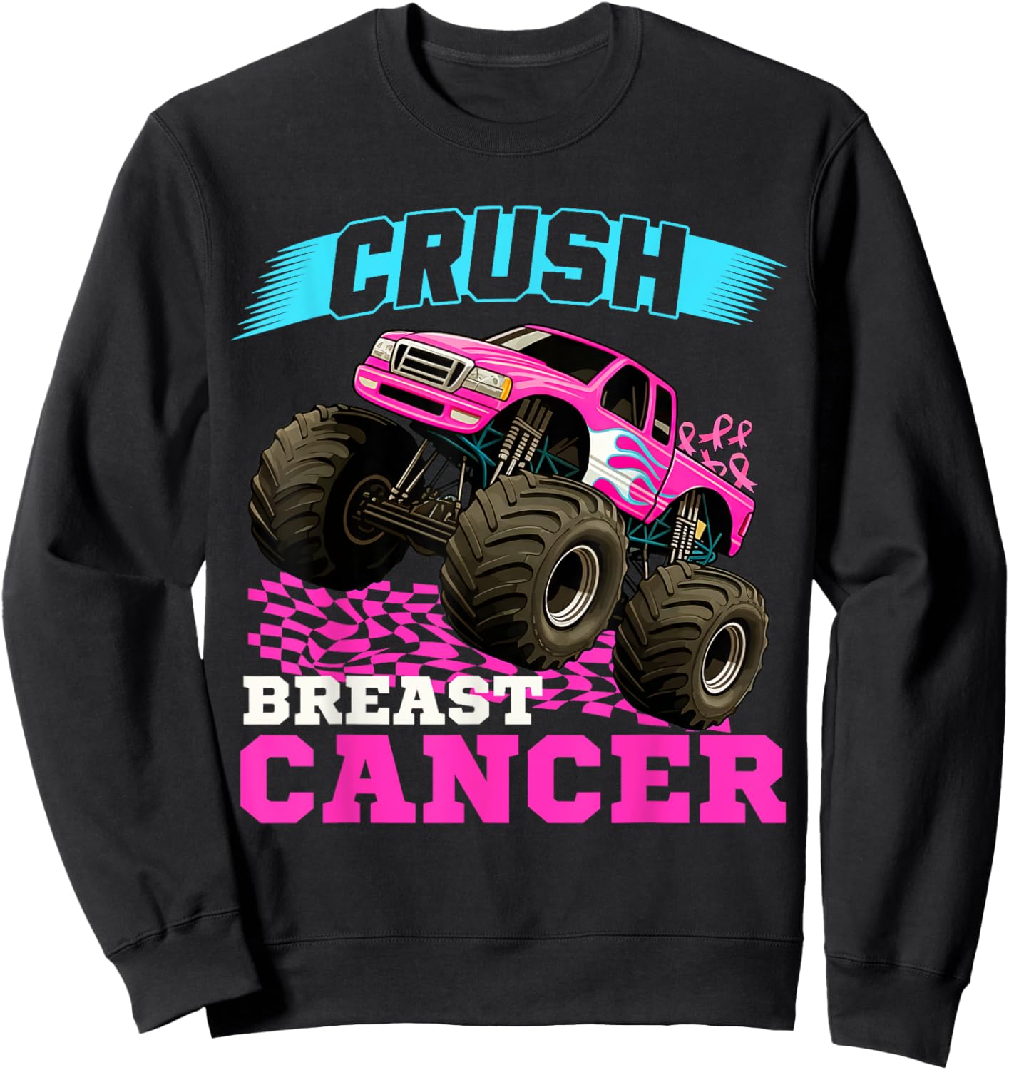 Crush Breast Cancer Monster Truck Wear Pink Sweatshirt - Sweatshirt | Black
