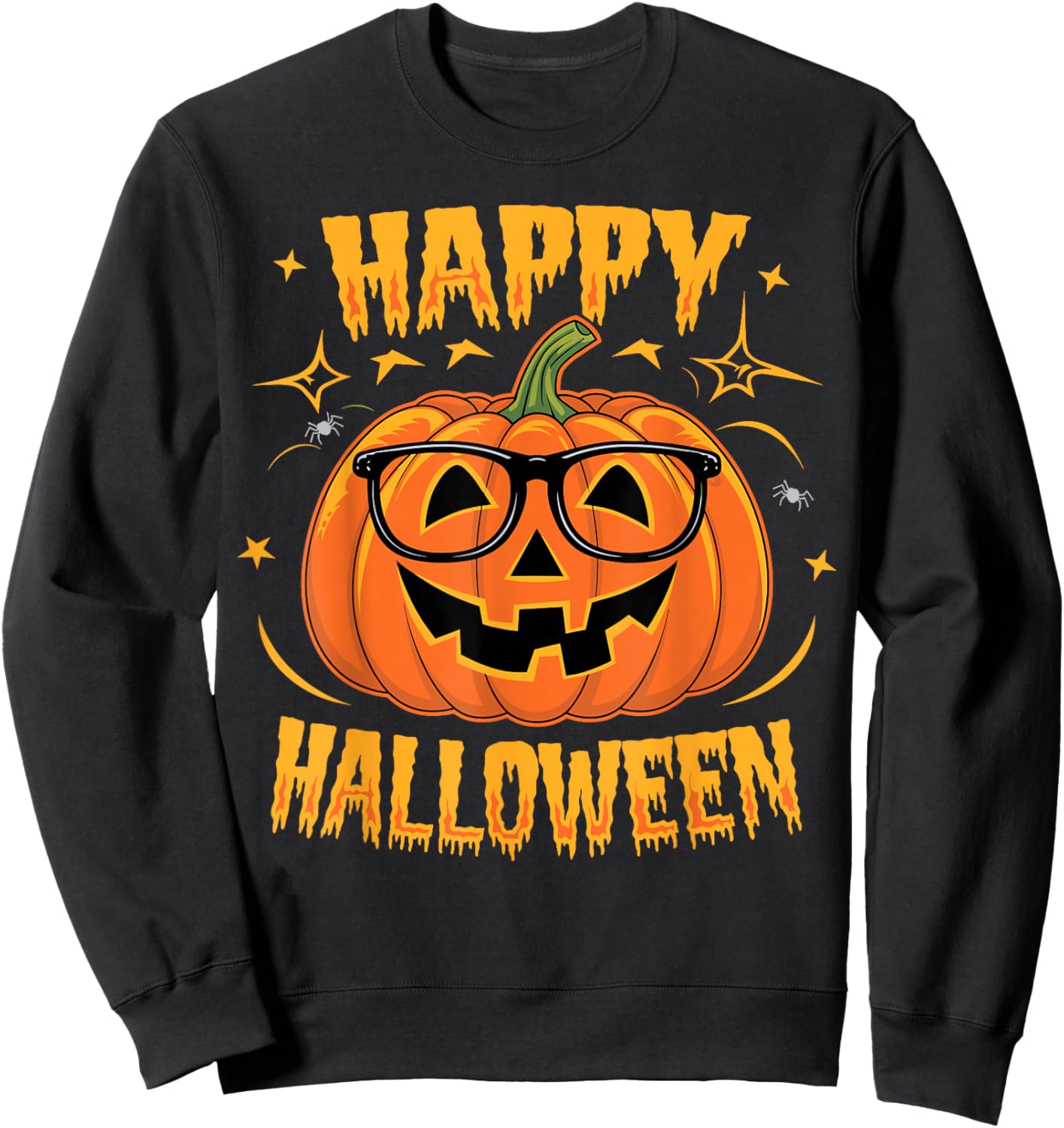 Halloween Funny Pumpkin Happy Halloween Sweatshirt - Sweatshirt | Black