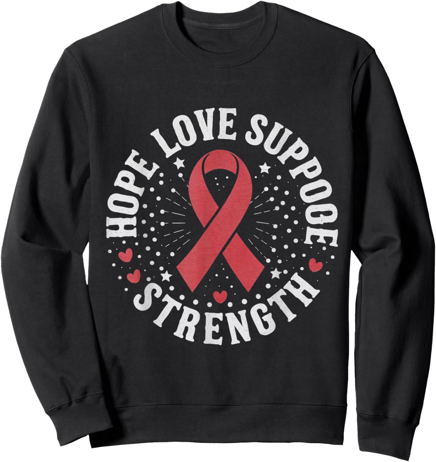 Red Ribbon Week 2024 HOPE LOVE SUPPORT Red Ribbon Week Sweatshirt - Sweatshirt | Black