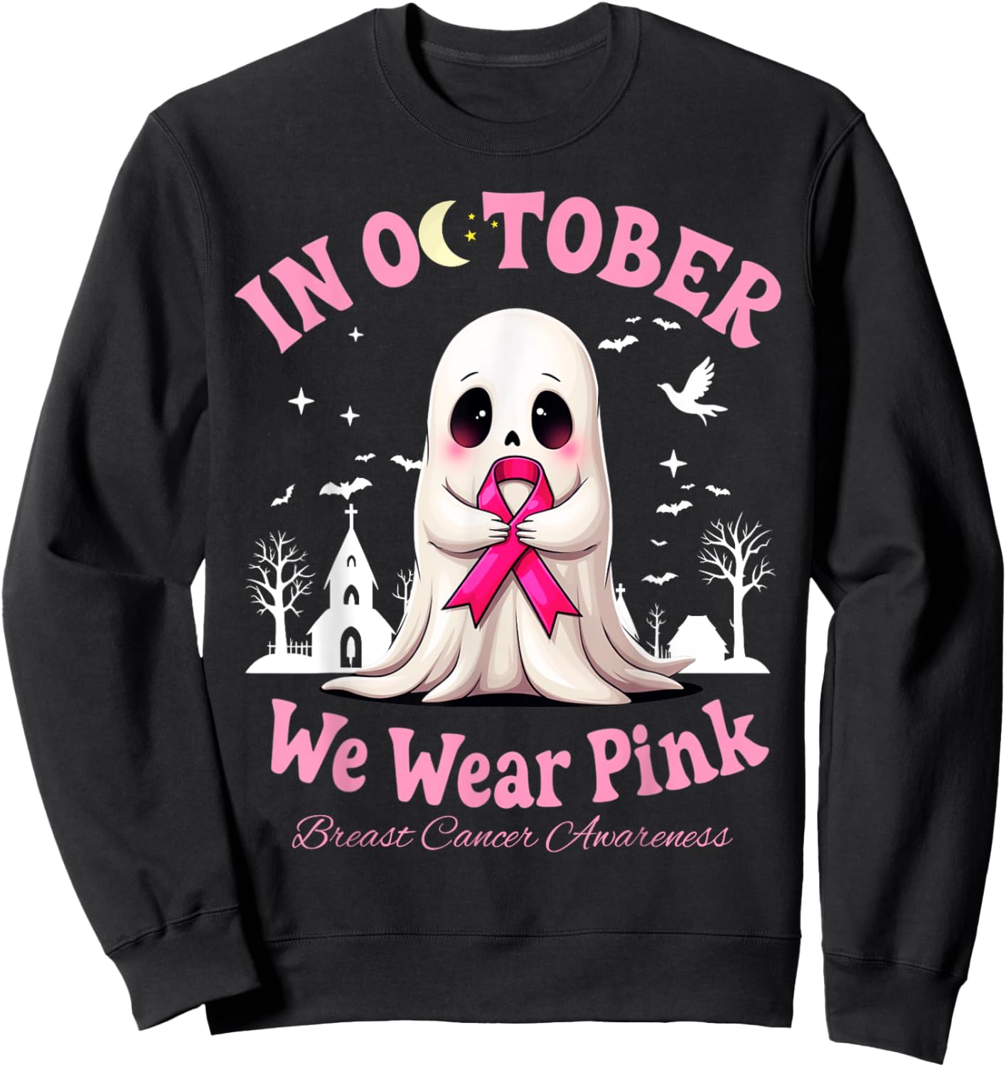 In October We Wear Pink Cute Ghost Breast Cancer Sweatshirt - Sweatshirt | Black