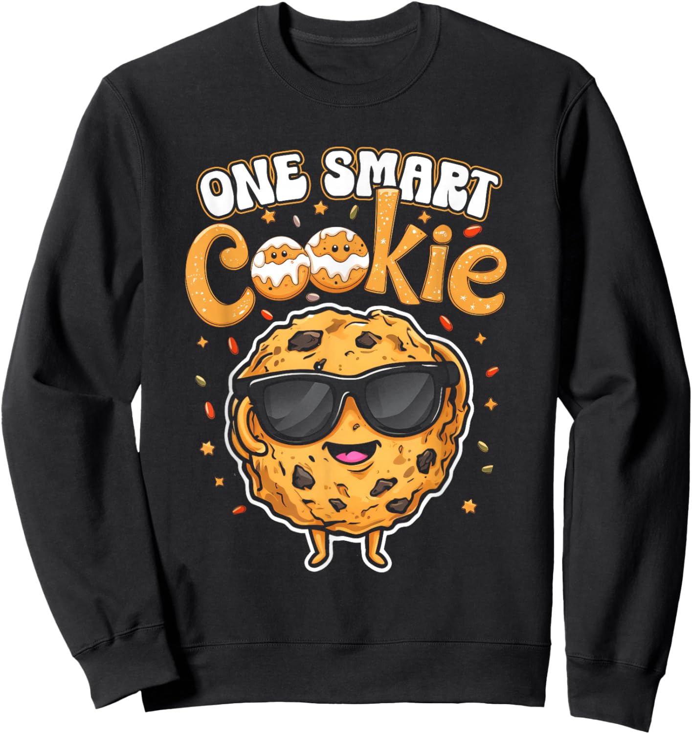 One Smart-Cookie Cute Meme Kawaii Style Pun Chocolate Chip Sweatshirt - Sweatshirt | Black