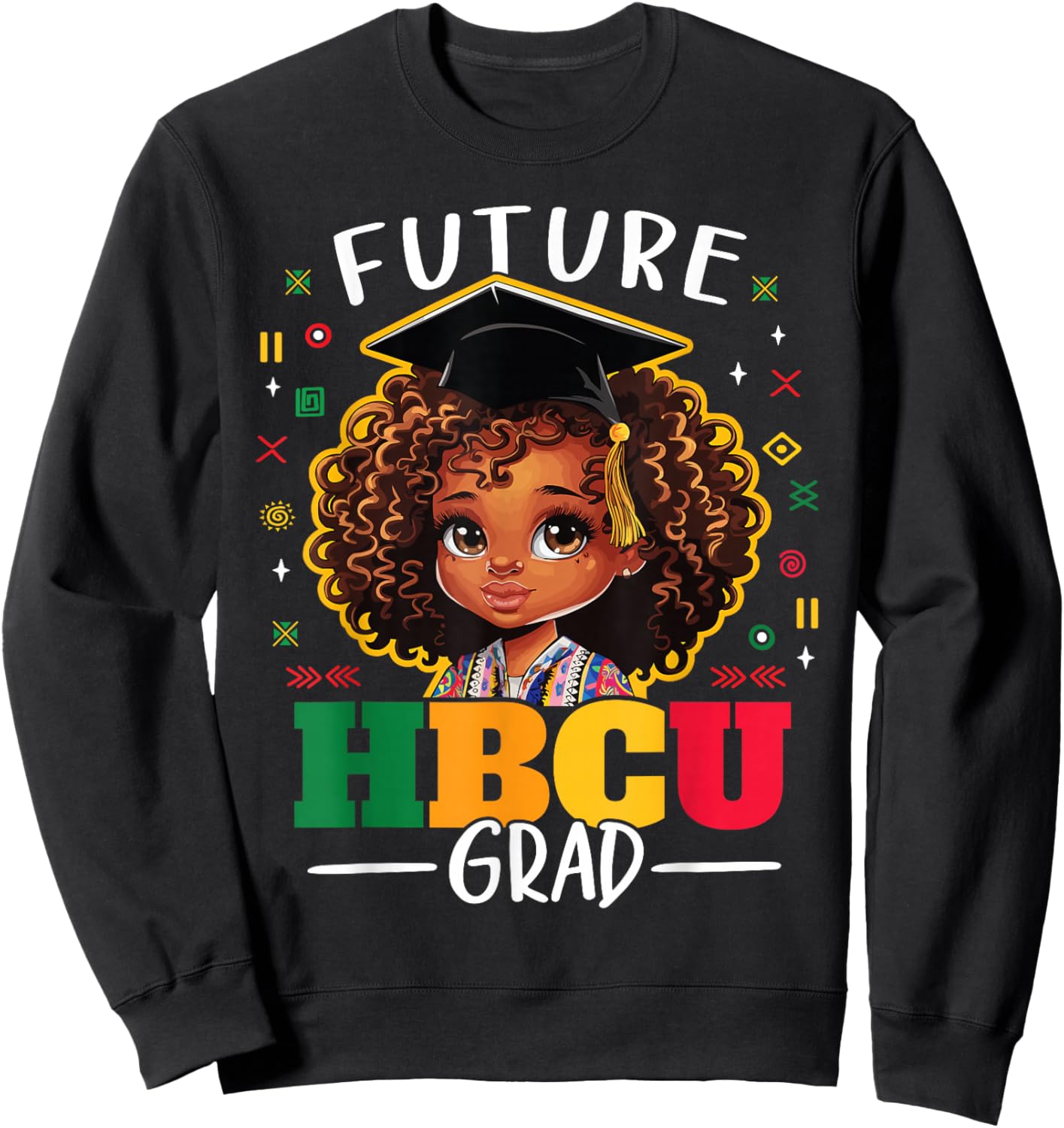 Future HBCU Grad Kids Black Girl Afro Black History Month Sweatshirt - Sweatshirt | Black