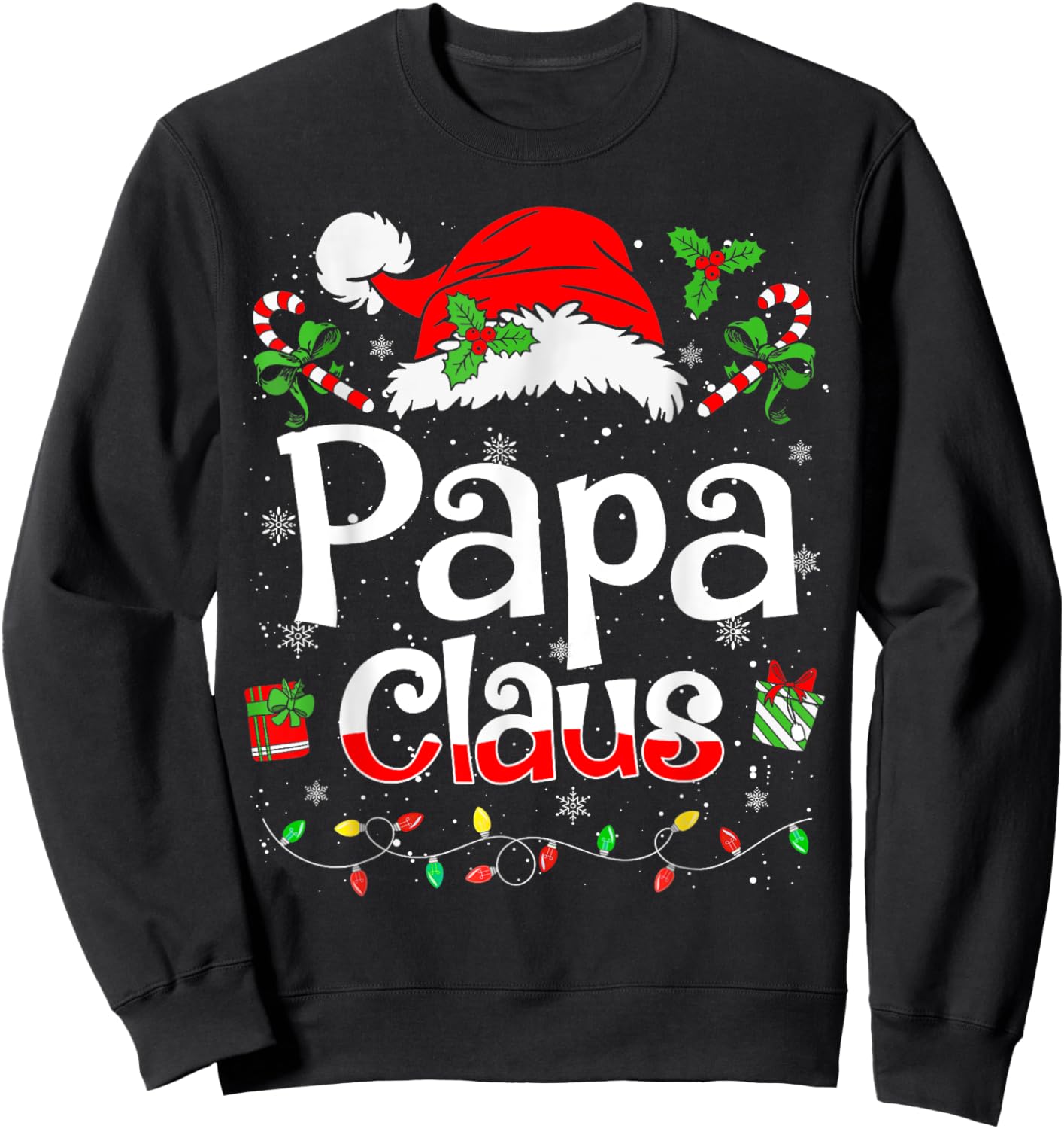 Papa Claus Shirt Christmas Lights Pajama Family Matching Sweatshirt - Sweatshirt | Black