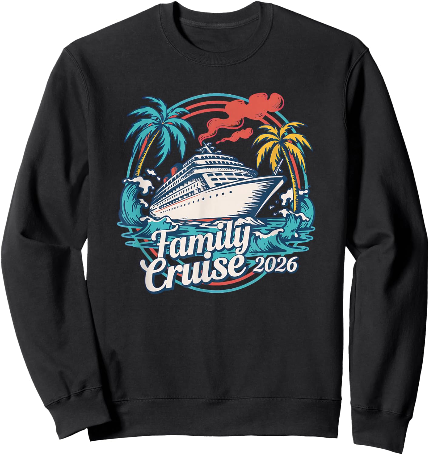 Family Cruise 2026 Summer Beach Vacation Family Matching T-Shirt - Sweatshirt | Black
