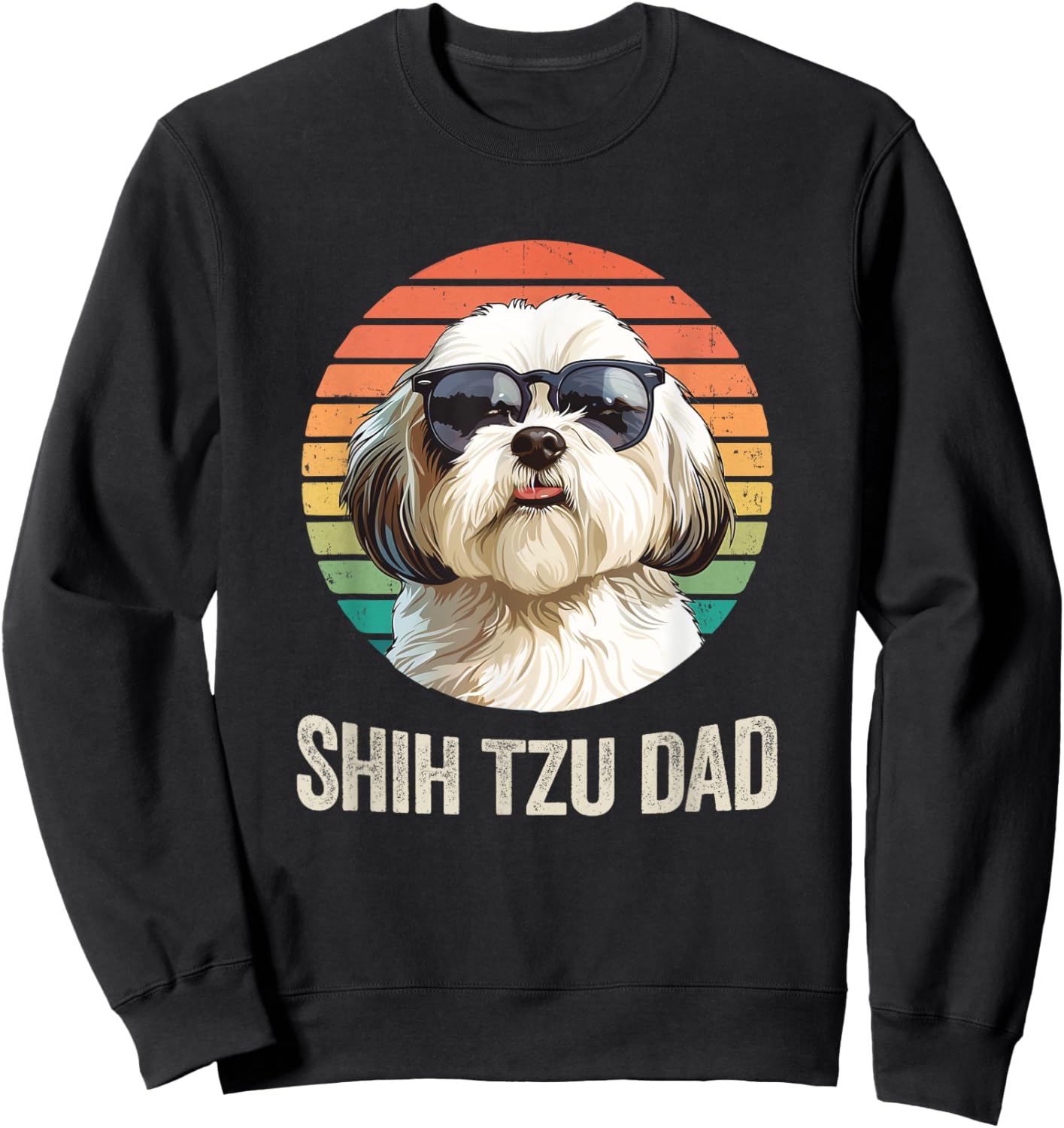 Vintage Shih Tzu Dad Fathers Day For Dog Lover Funny Men Women Sweatshirt - Sweatshirt | Black