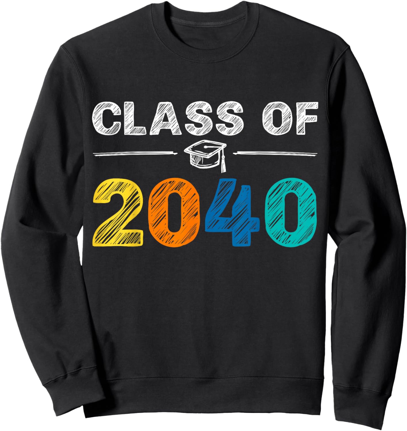 Class of 2040 Grow With Me First Day of School Graduation Sweatshirt - Sweatshirt | Black
