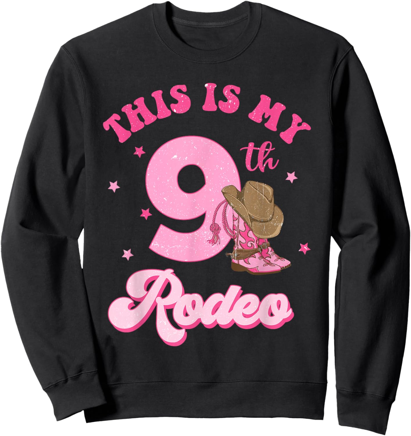 This Is My 9th Rodeo Western Cowgirl 9 Year Old Birthday Sweatshirt - Sweatshirt | Black