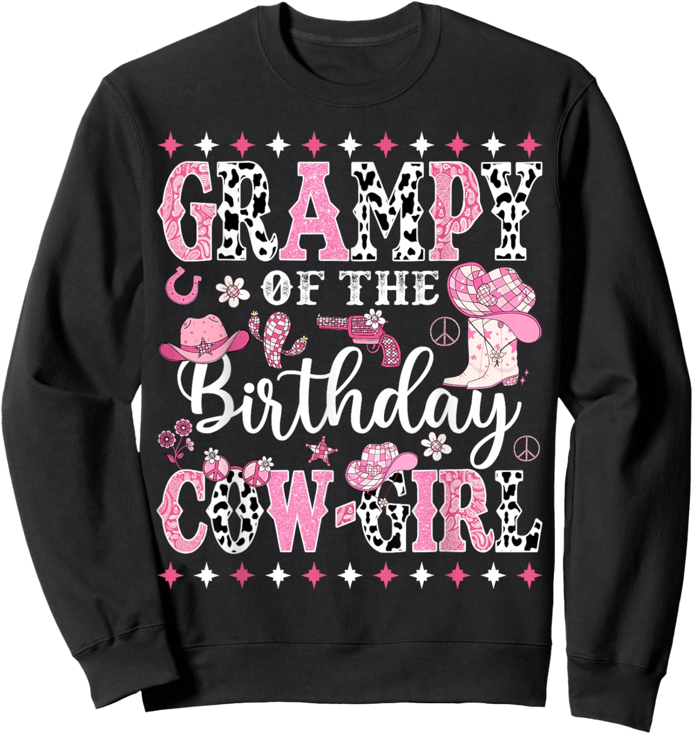 Grampy Of The Birthday CowGirl Rodeo CowGirl Birthday Sweatshirt - Sweatshirt | Black