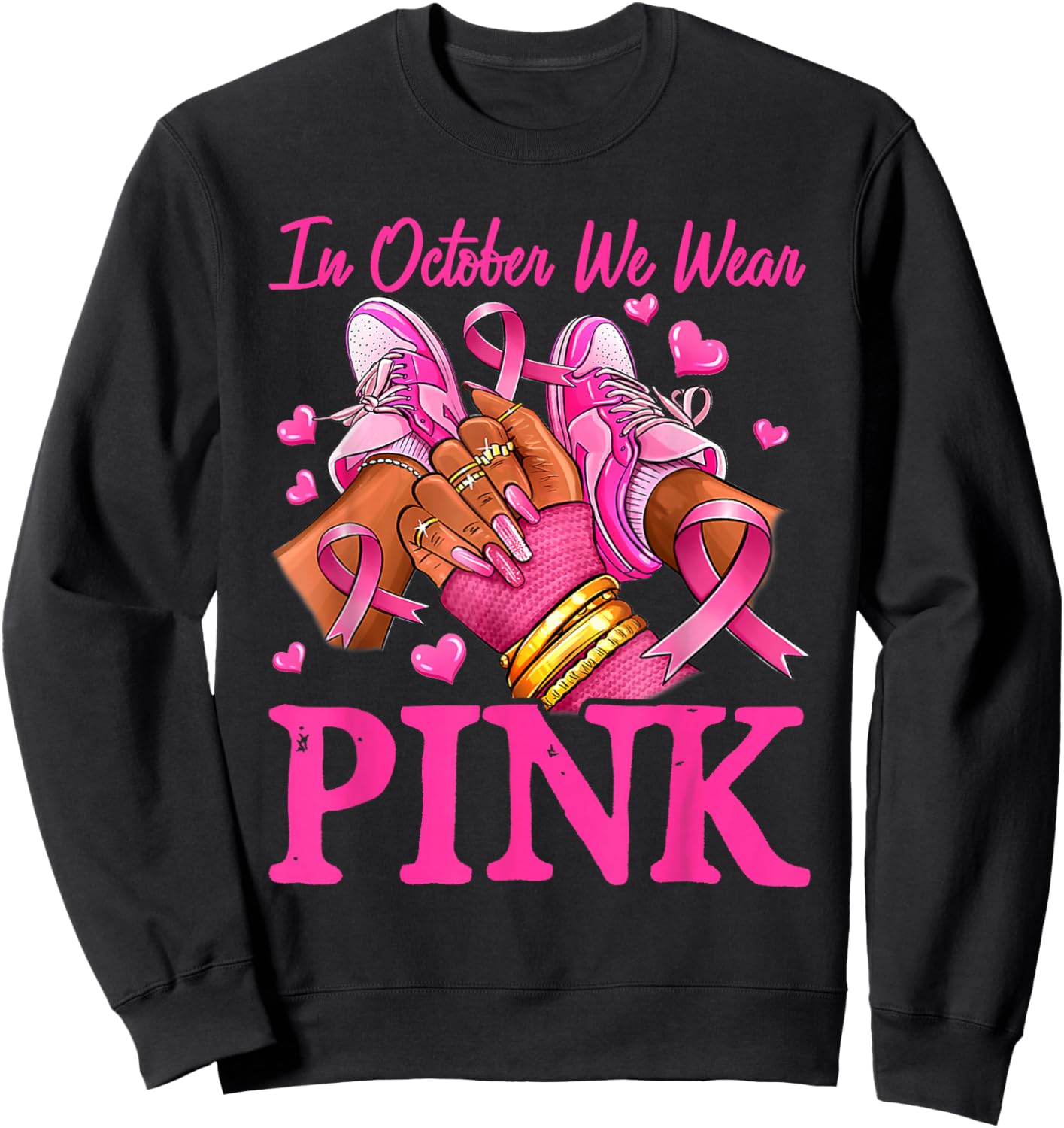 In October We Wear Pink Black Women Breast Cancer Awareness Sweatshirt - Sweatshirt | Black