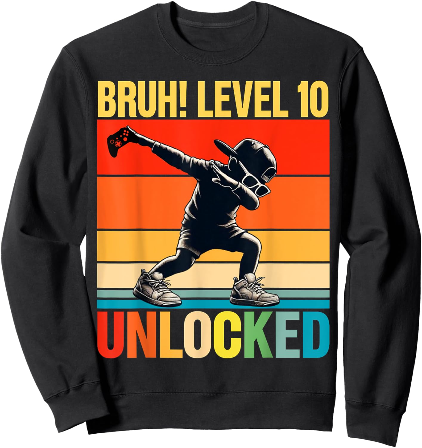 10 Year Old Birthday Dabbing Boy Bruh 10th level unlocked Sweatshirt - Sweatshirt | Black