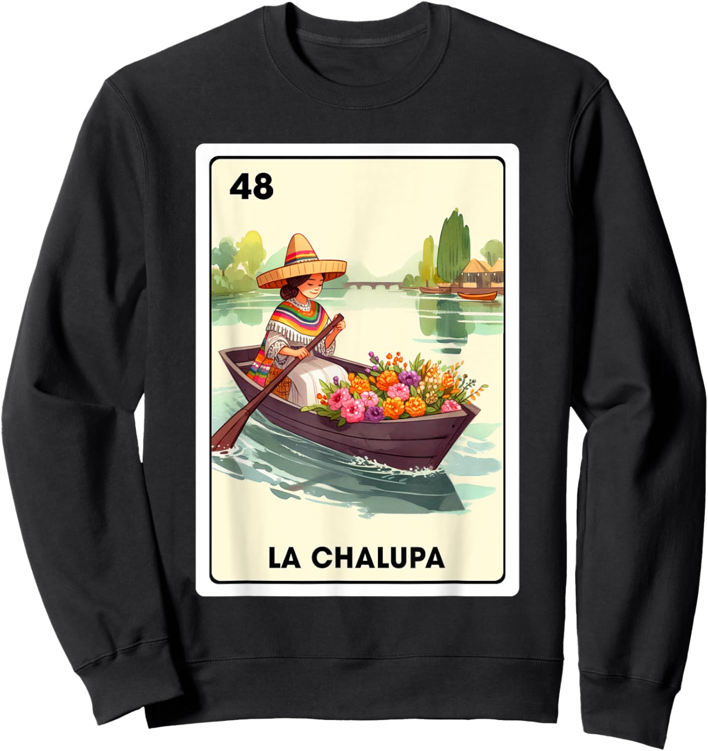 Mexican Slang The Boat La Chalupa Mexican Bingo Card Sweatshirt - Sweatshirt | Black