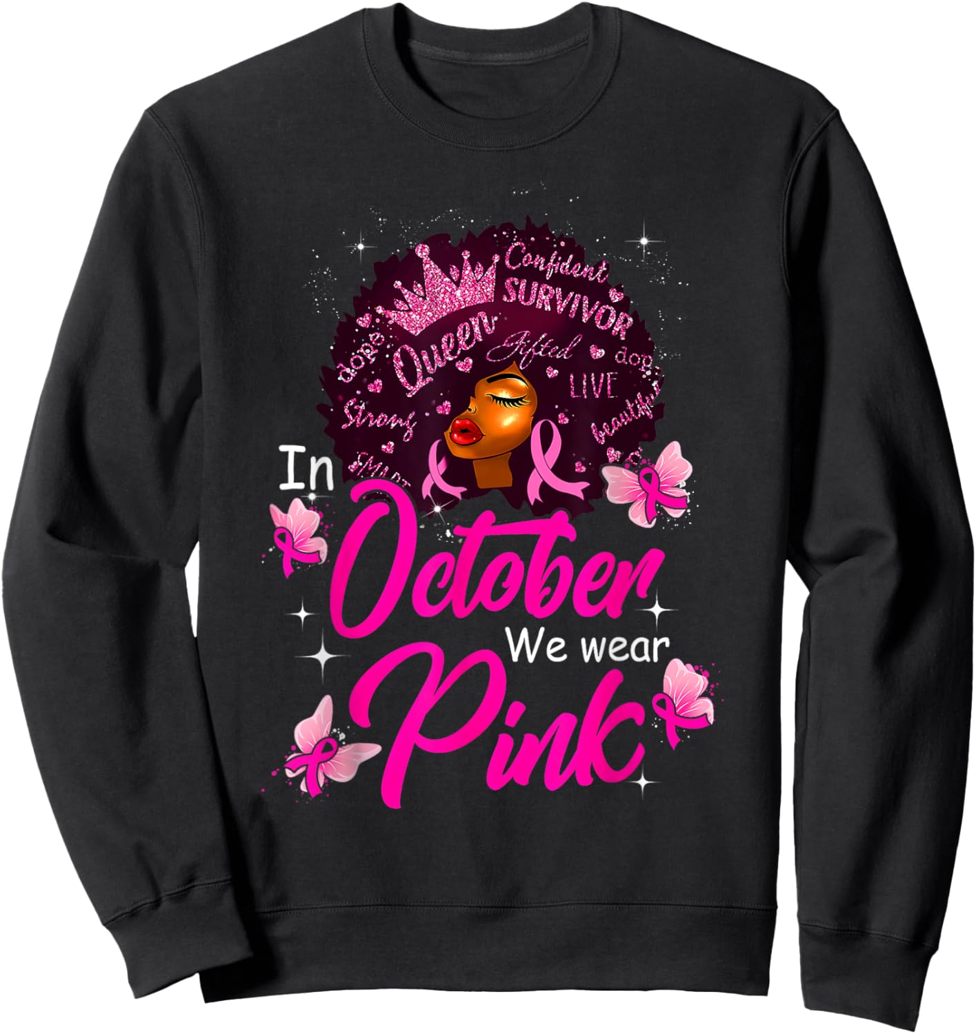 In October We Wear Pink Black Women Breast Cancer Awareness Sweatshirt - Sweatshirt | Black