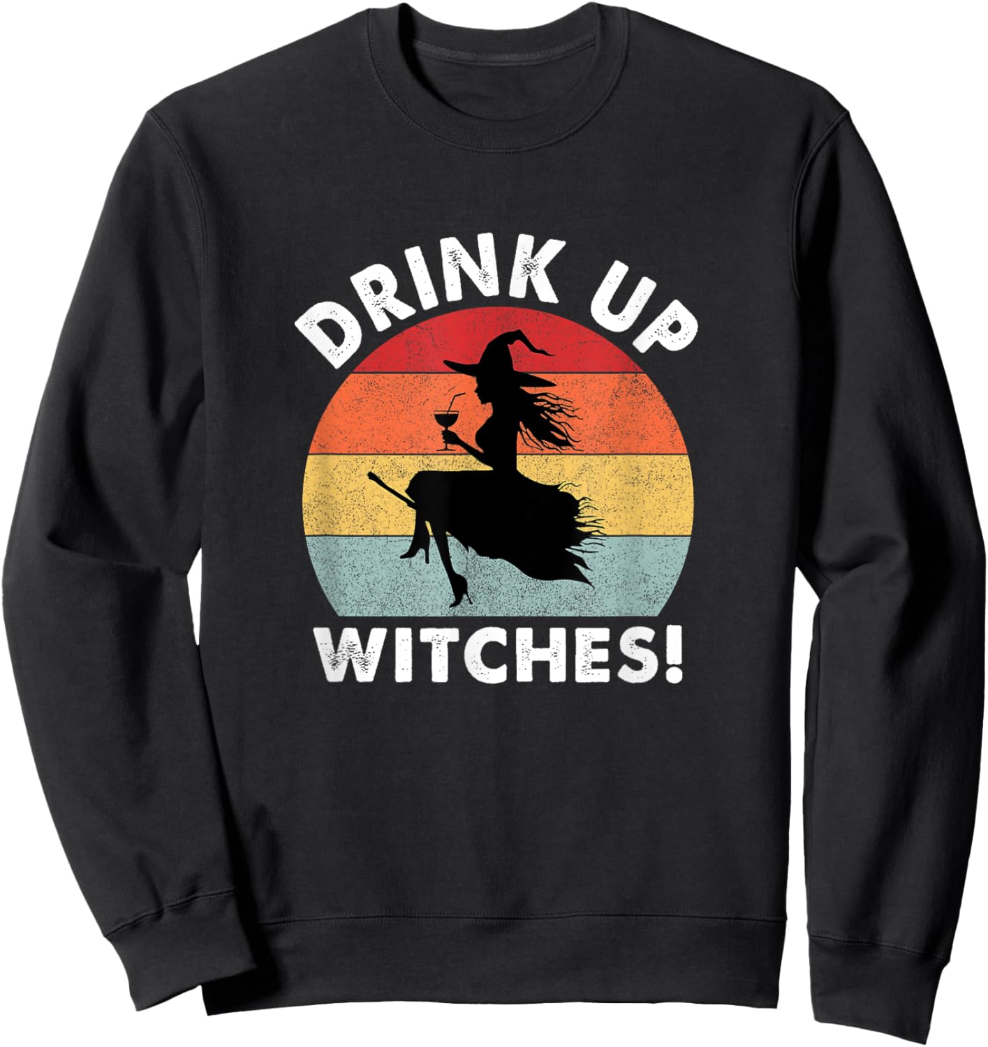 Bartender Halloween: Drink up Witches! Sweatshirt - Sweatshirt | Black