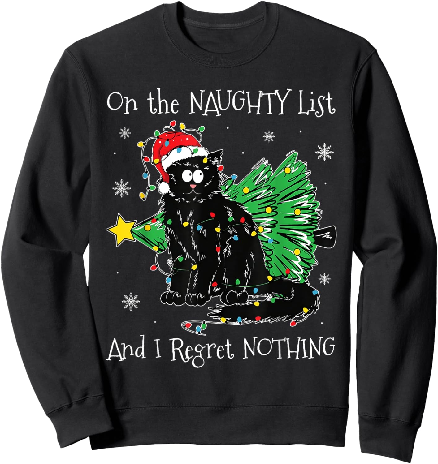 On The Naughty List And I Regret Nothing Cat Christmas Kids Sweatshirt - Sweatshirt | Black
