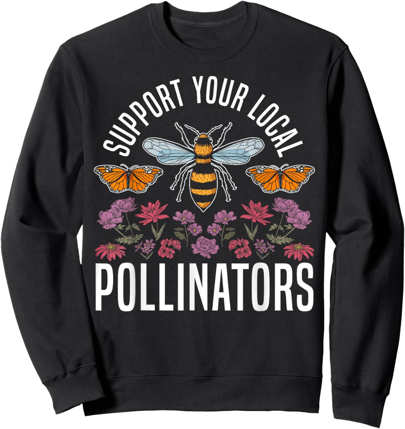 Biodiversity Butterfly Support Your Local Pollinators Sweatshirt - Sweatshirt | Black