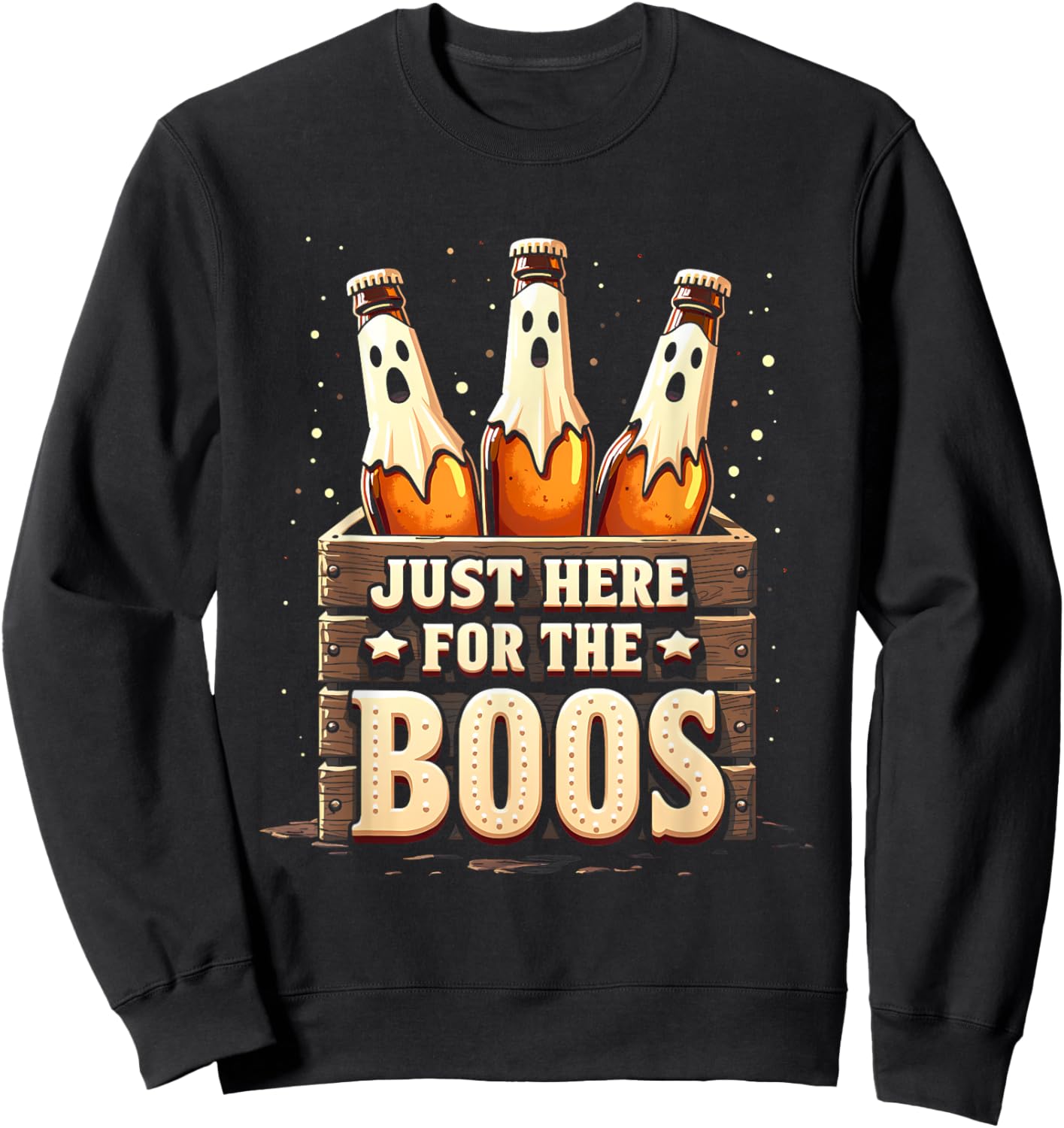 Here for the Boos Halloween 6 Pack Booze Ghost Beer Bottles Sweatshirt - Sweatshirt | Black