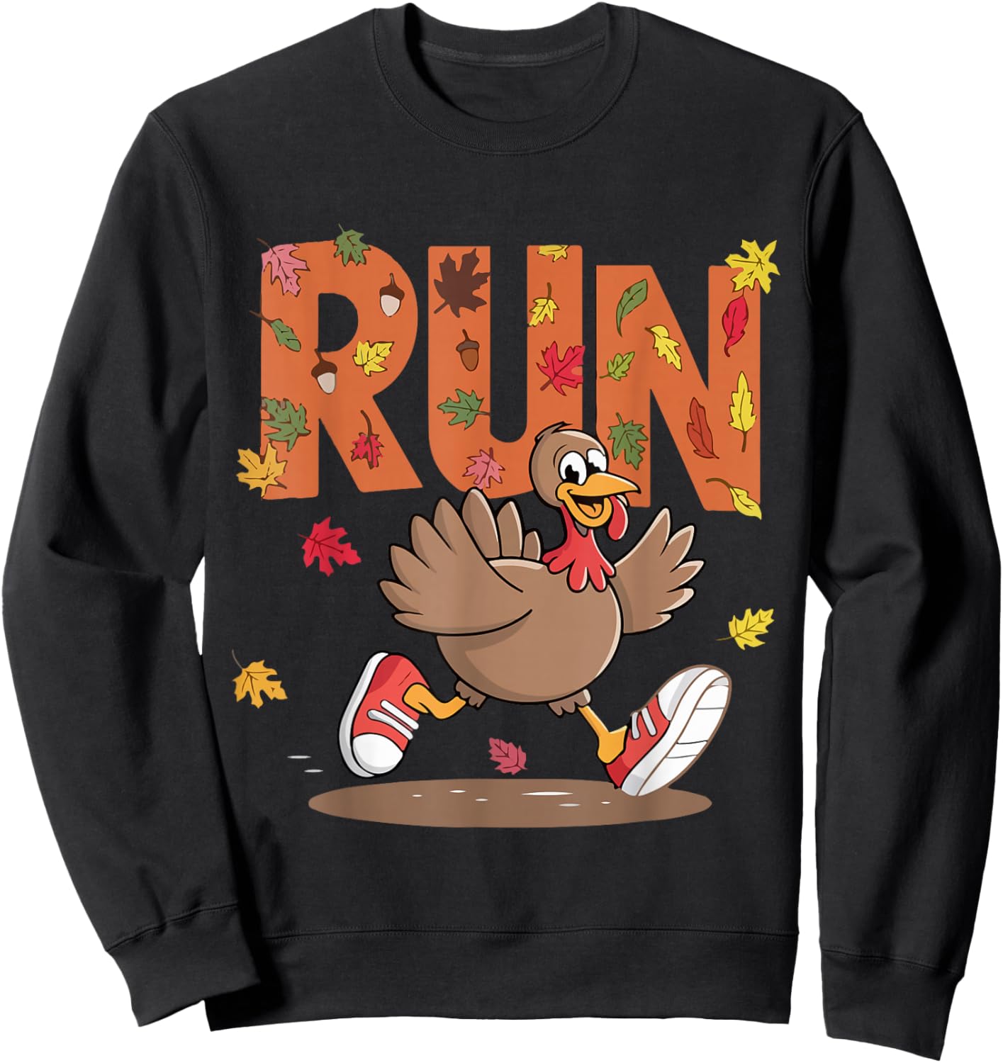 Turkey Run Costume Thanksgiving Running Turkey Trot Sweatshirt - Sweatshirt | Black