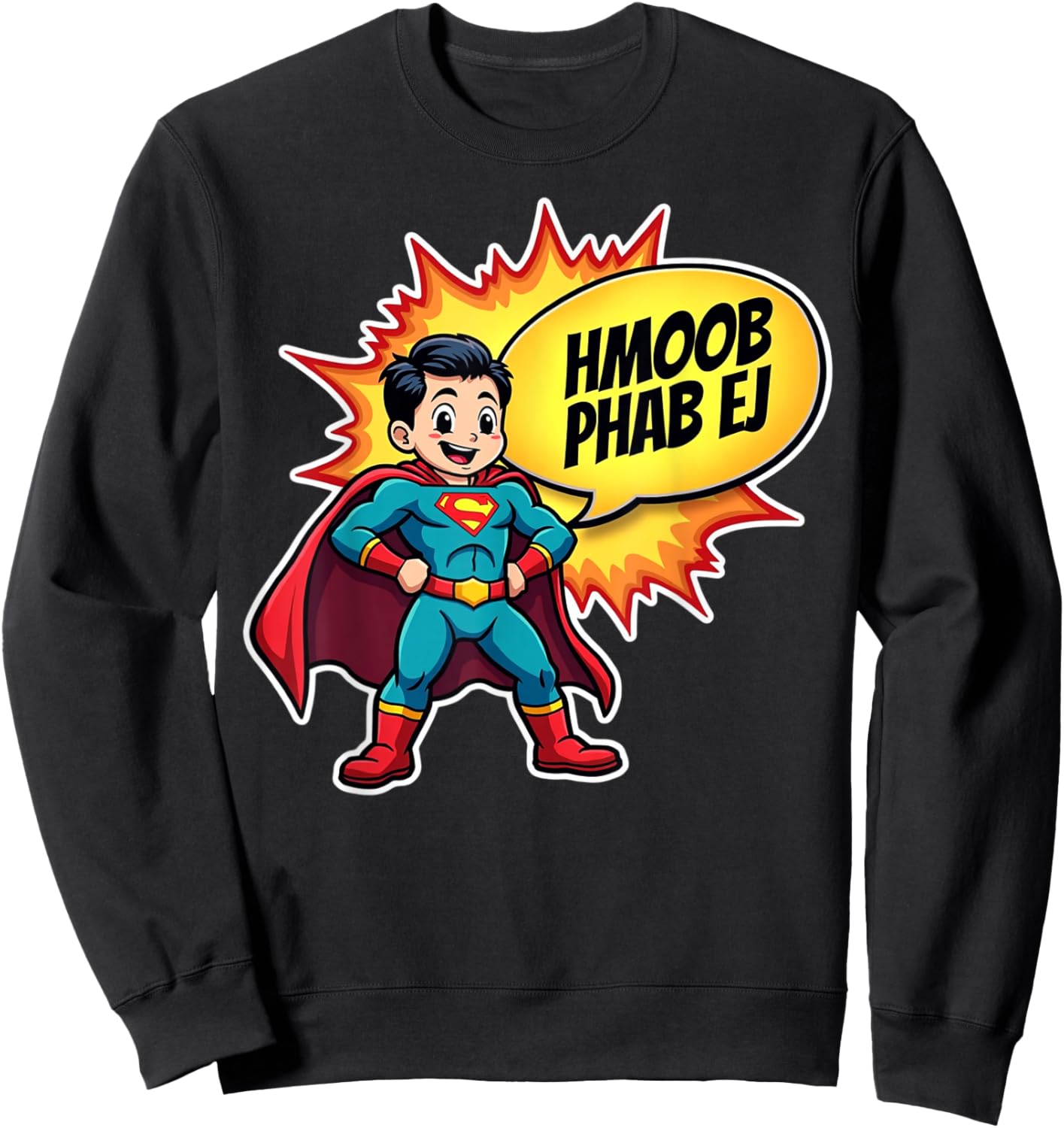Hmong Phab Ej - Hmong Hero Sweatshirt - Sweatshirt | Black