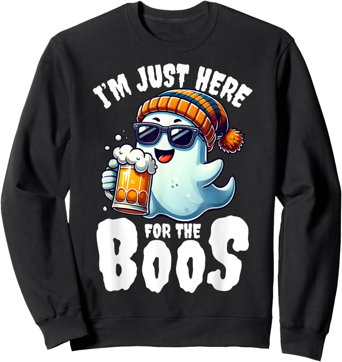 I'm Just Here For The Boos Funny Halloween Drinking Party Sweatshirt - Sweatshirt | Black