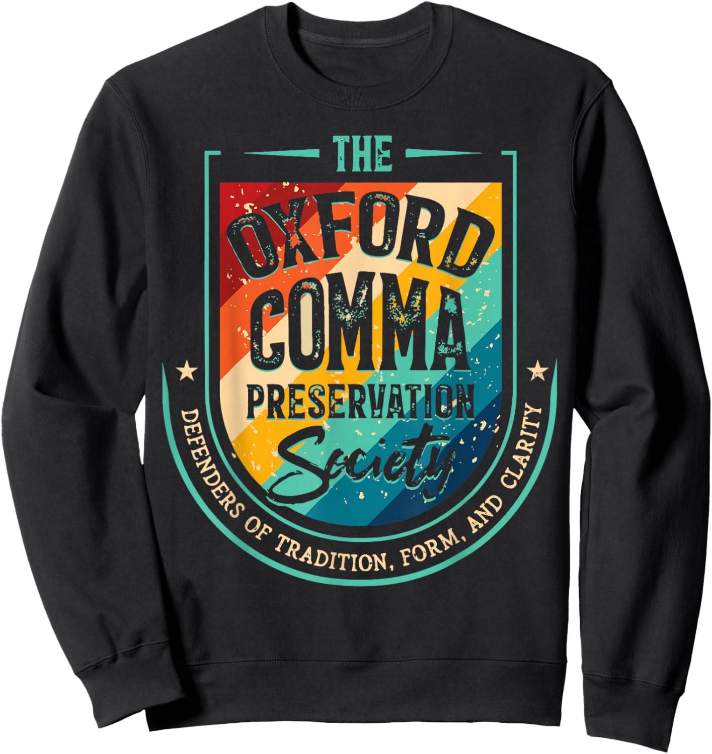 Retro Oxford Comma Preservation Society Funny Grammar Sweatshirt - Sweatshirt | Black