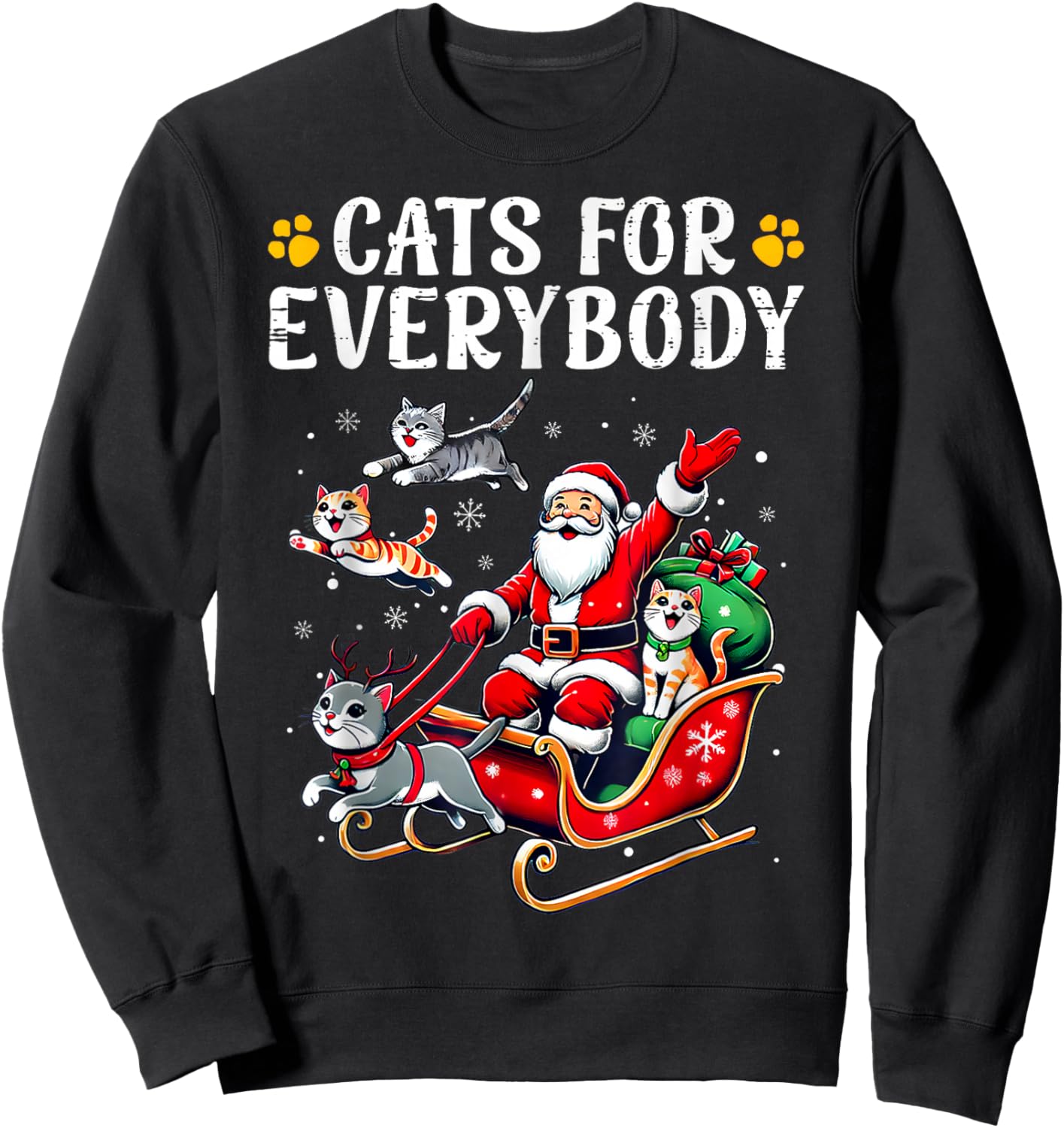 Cats for Everybody Christmas Cat Funny Xmas Men Women Santa Sweatshirt - Sweatshirt | Black