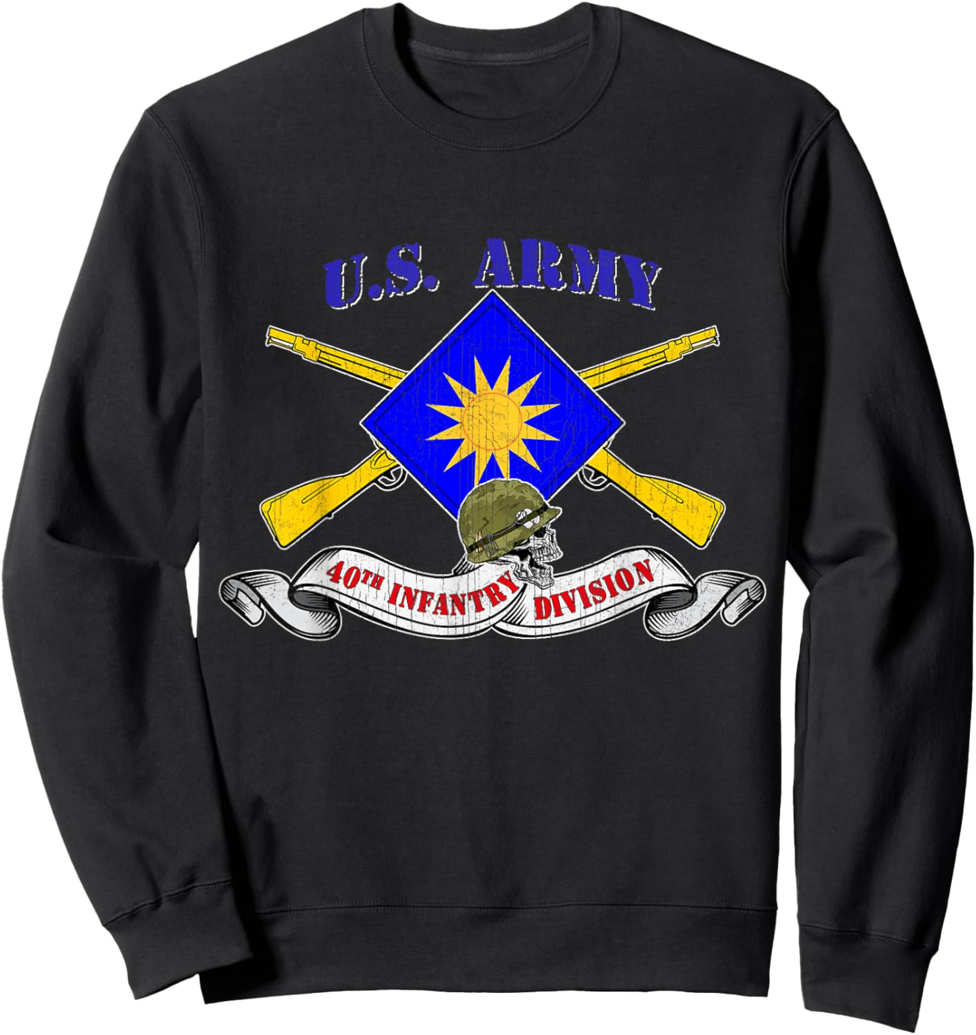40th Infantry Division 40th ID Veteran Sunburst Division Sweatshirt - Sweatshirt | Black