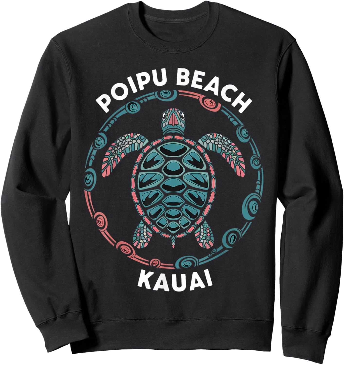 Poipu Beach Kauai Hawaii Islands Tropical Tribal Turtle Sweatshirt - Sweatshirt | Black