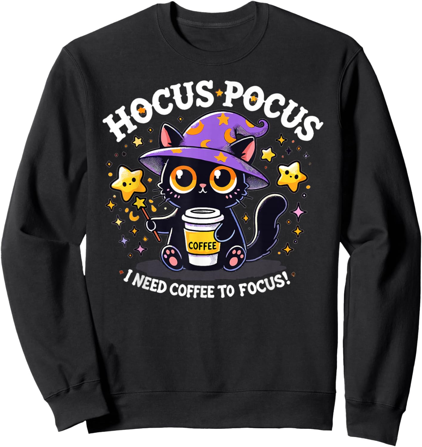 Hocus Pocus I Need Coffee to Focus Funny Kitten Sweatshirt - Sweatshirt | Black