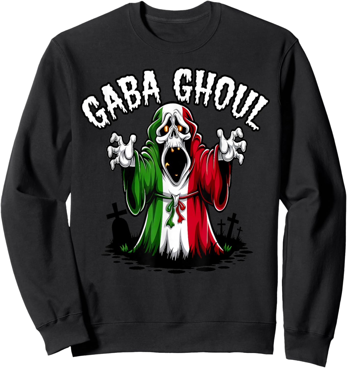Halloween Graveyard Gaba Ghoul Ghost Funny Italian Gabagool Sweatshirt - Sweatshirt | Black