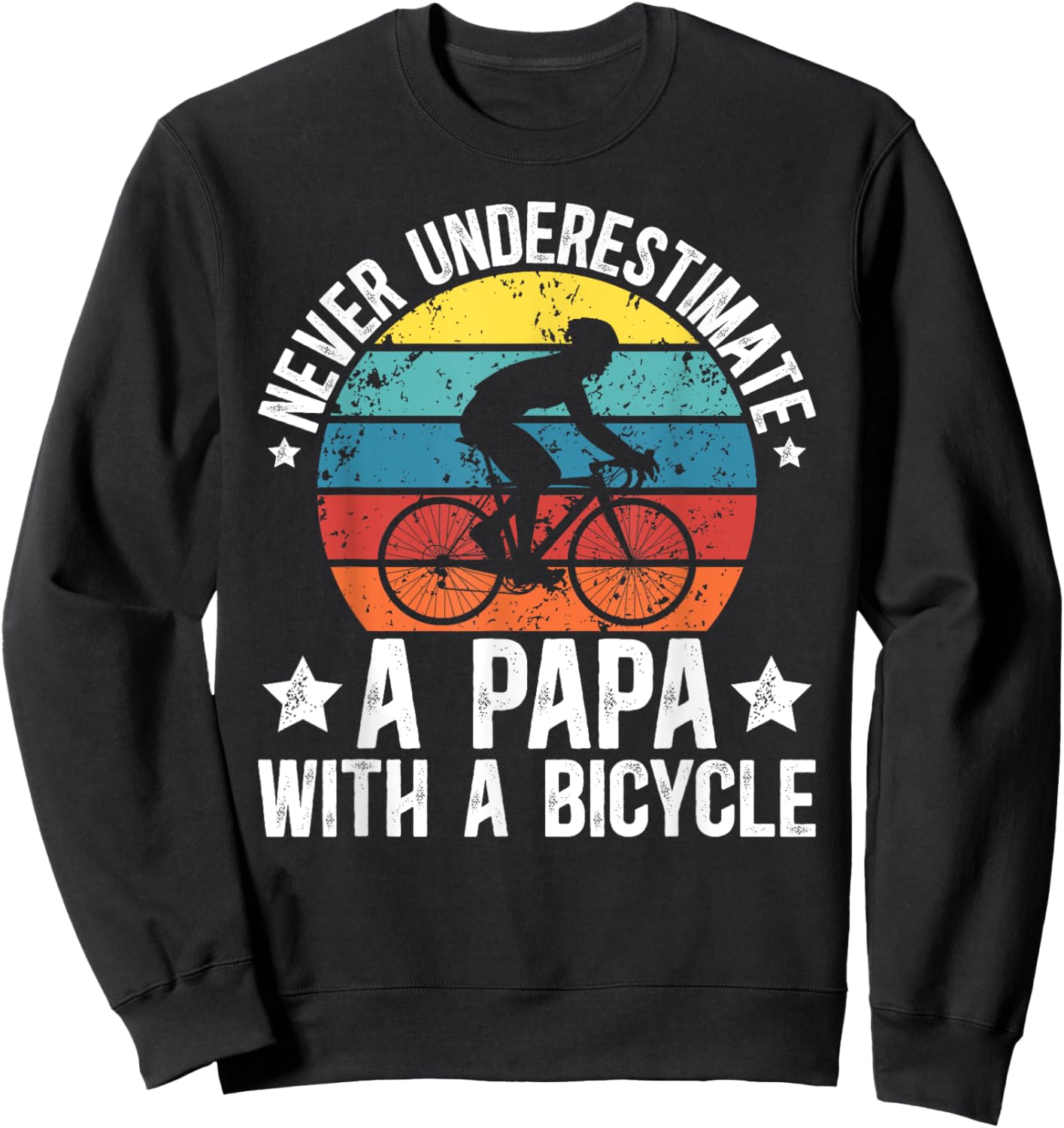 Papa With A Bicycle Papa Cycling Papa Cyclist Papa Sweatshirt - Sweatshirt | Black