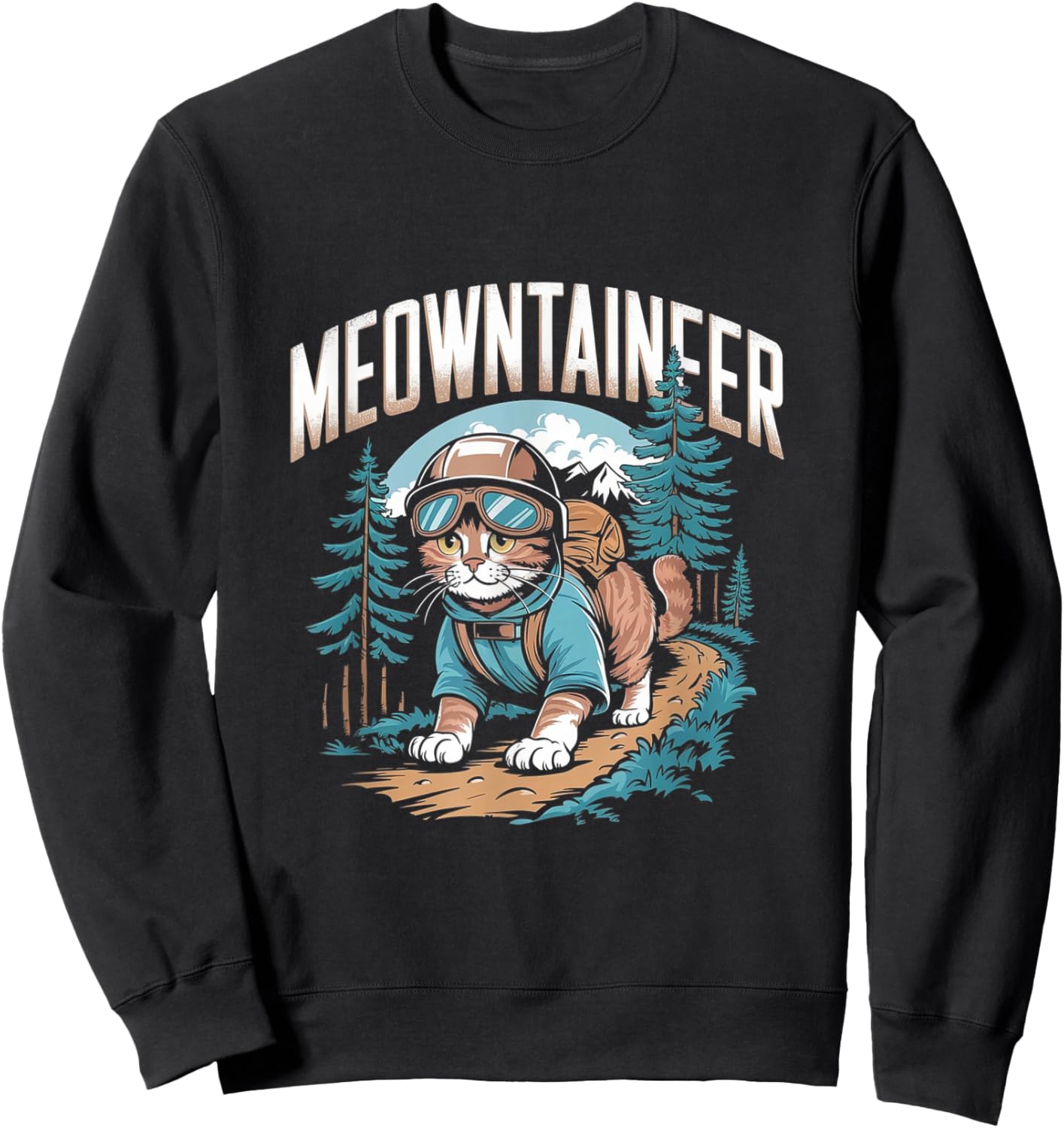 Mountaineer Hiking Pun - Funny Mountain Cat Hiker Sweatshirt - Sweatshirt | Black
