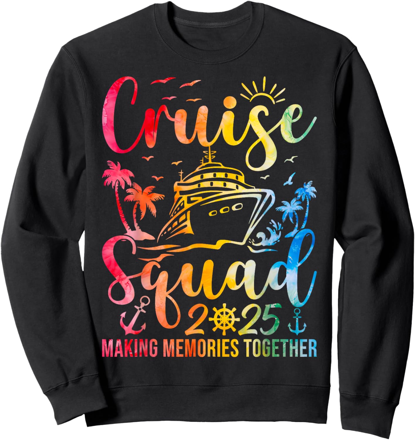Cruise Squad 2025 Summer Vacation Matching Family Group Sweatshirt - Sweatshirt | Black