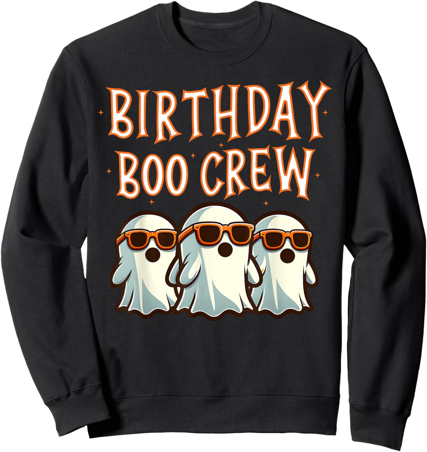 Birthday Boo Crew Matching Halloween Birthday Party Ghosts Sweatshirt - Sweatshirt | Black