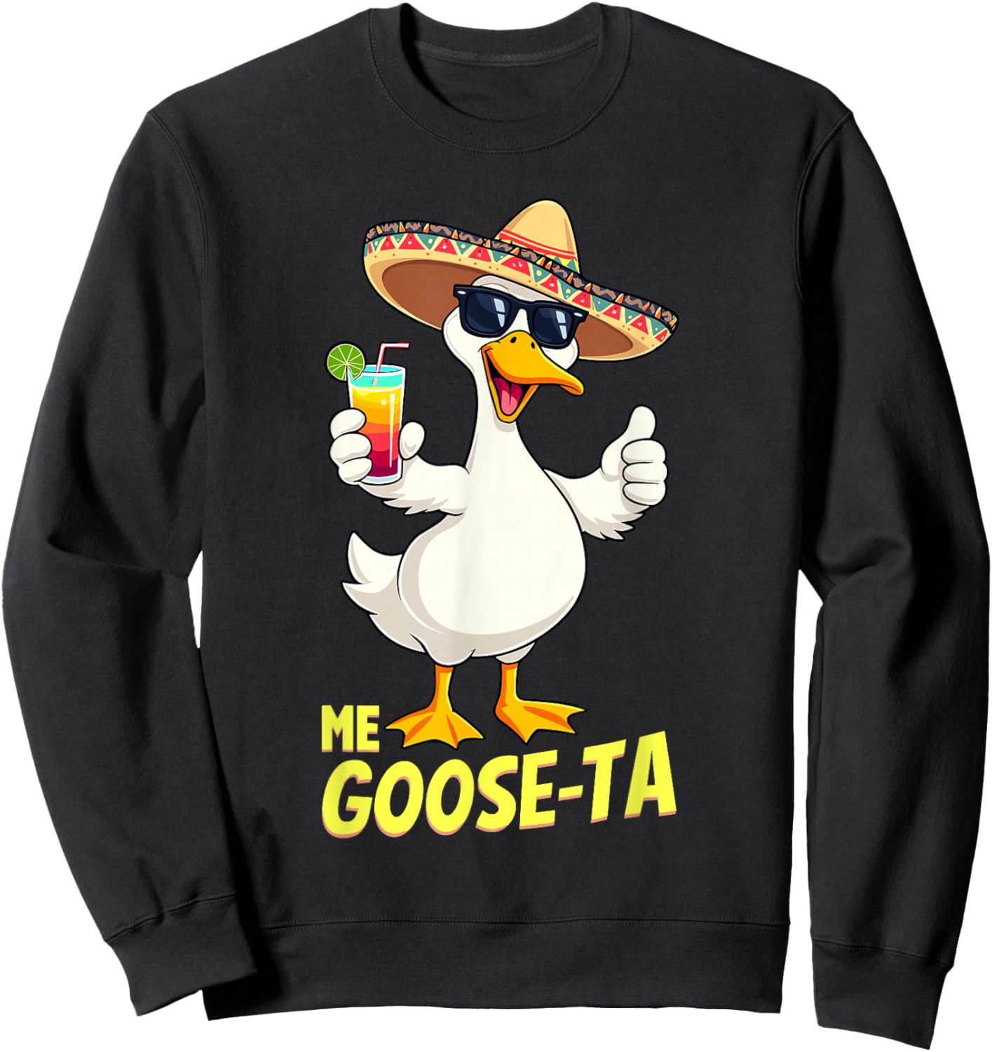 Funny Mexican Saying | Me Goose Ta | Spanish Goose Pun Sweatshirt - Sweatshirt | Black