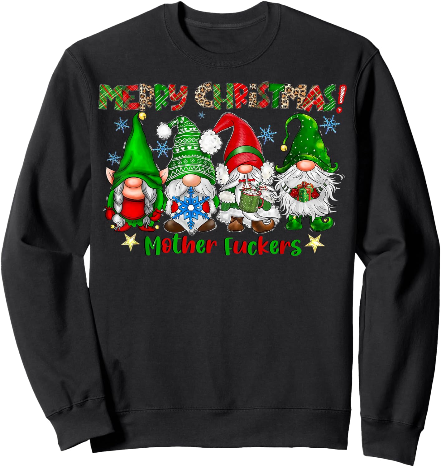 Merry Christmas Mother Fuckers Funny Gnomes Xmas Holiday Sweatshirt - Sweatshirt | Black