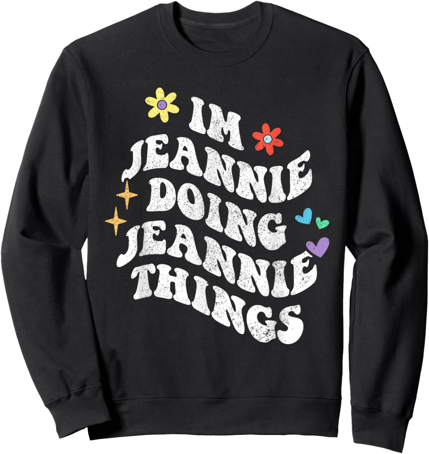 Retro Groovy Im Jeannie Doing Jeannie Things Funny Mother's Sweatshirt - Sweatshirt | Black