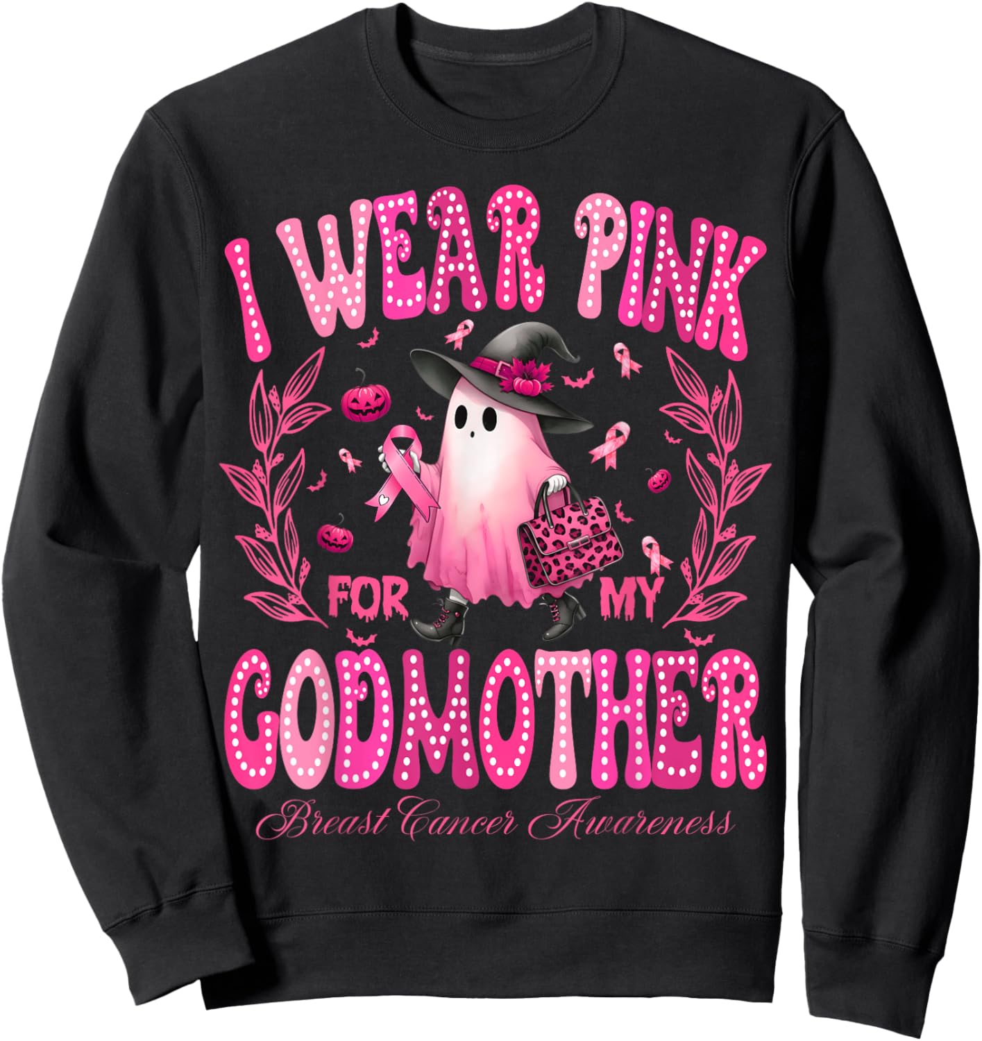I Wear Pink For My GodMother Breast Cancer Boo Halloween Sweatshirt - Sweatshirt | Black