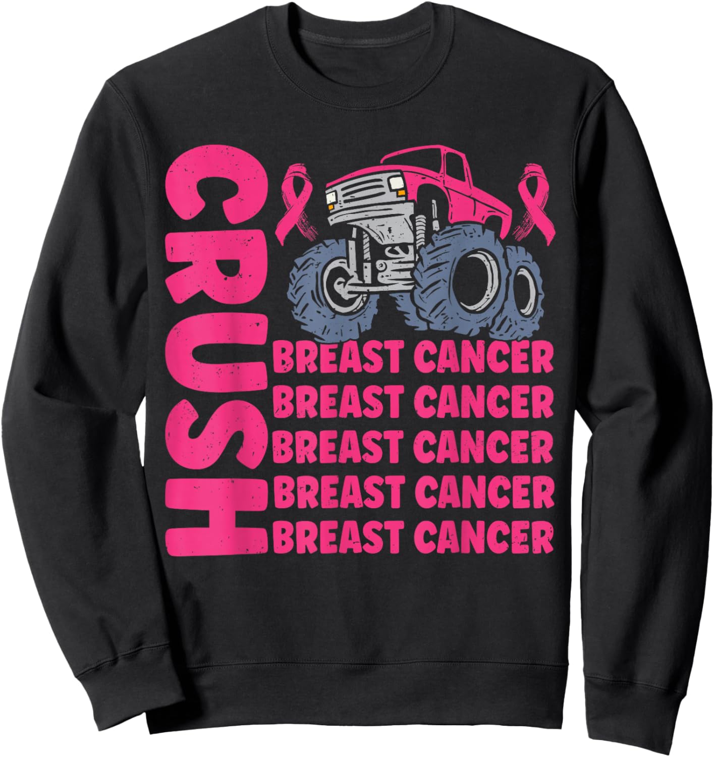 Crush Breast Cancer Awareness Truck pink Women Men Boys Sweatshirt - Sweatshirt | Black