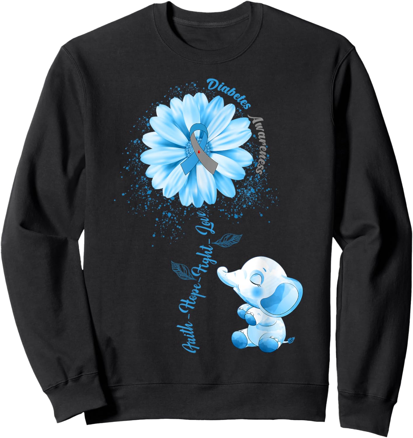 Faith Hope Fight Love Elephant Type 1 Diabetes Awareness Day Sweatshirt - Sweatshirt | Black